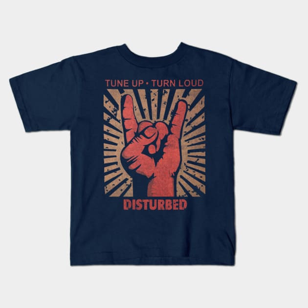 Tune up . Turn Loud Disturbed Kids T-Shirt by MenGemeyMashkan